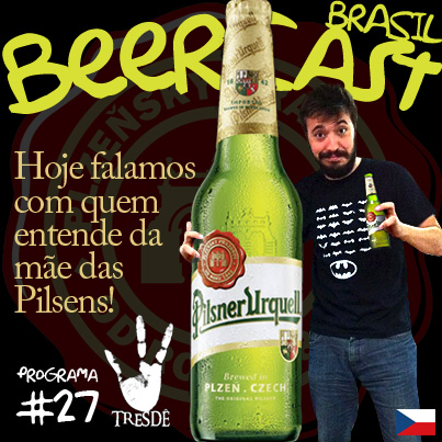 Podcast da Cerveja Pilsner Urquell com Afonso Tresdê