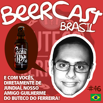 Cerveja Bodebrown Cacau IPA com Guilherme do Buteco do Ferreira