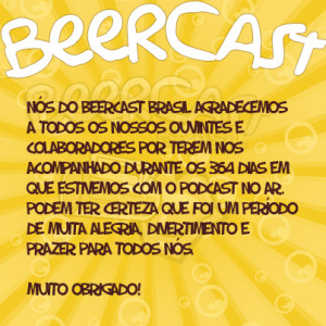 1 ano de Beercast - Muito Obrigado!
