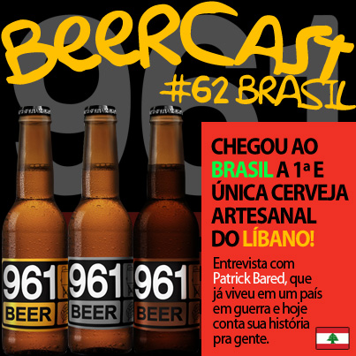 Cerveja 961 Beer com Patrick Bared – Beercast #62