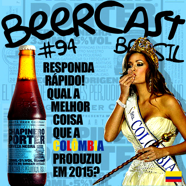 Cerveja BBC Chapinero Porter – Beercast 94