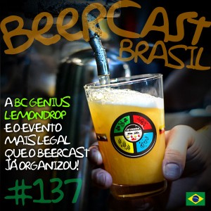 Cerveja BC Genius Lemondrop – Beercast #137