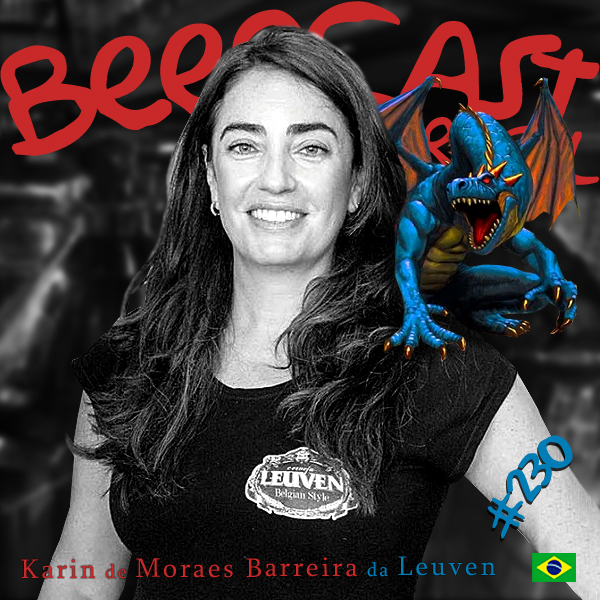 Cervejaria Leuven com Karin Barreira – Beercast #230