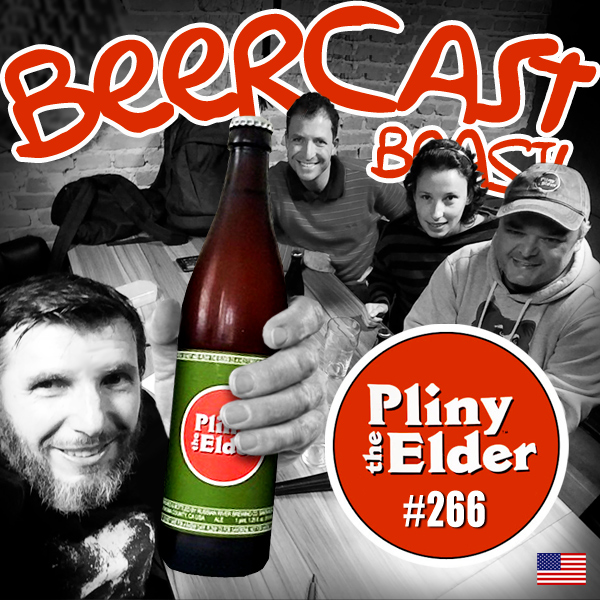 Pliny The Elder – Beercast #265