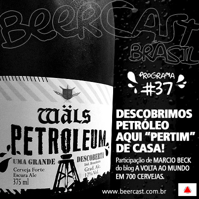 Cerveja Wals Petroleum