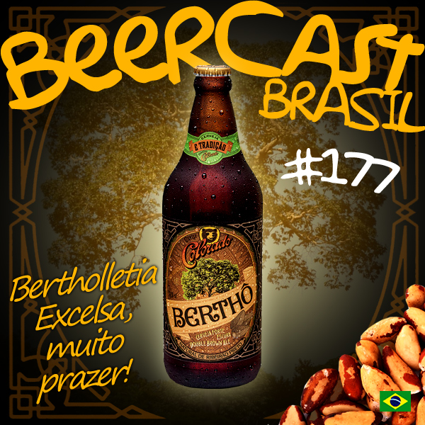 Cerveja Colorado Berthô – Beercast #177