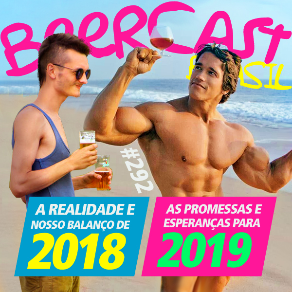 Ano Novo 2018 com Patronos – Beercast #292